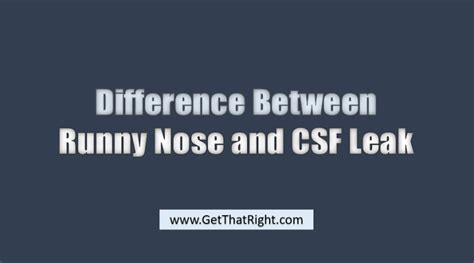 csf vs mucus|The Difference Between a Runny Nose and a CSF。